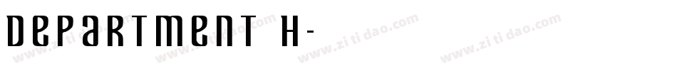 Department H字体转换